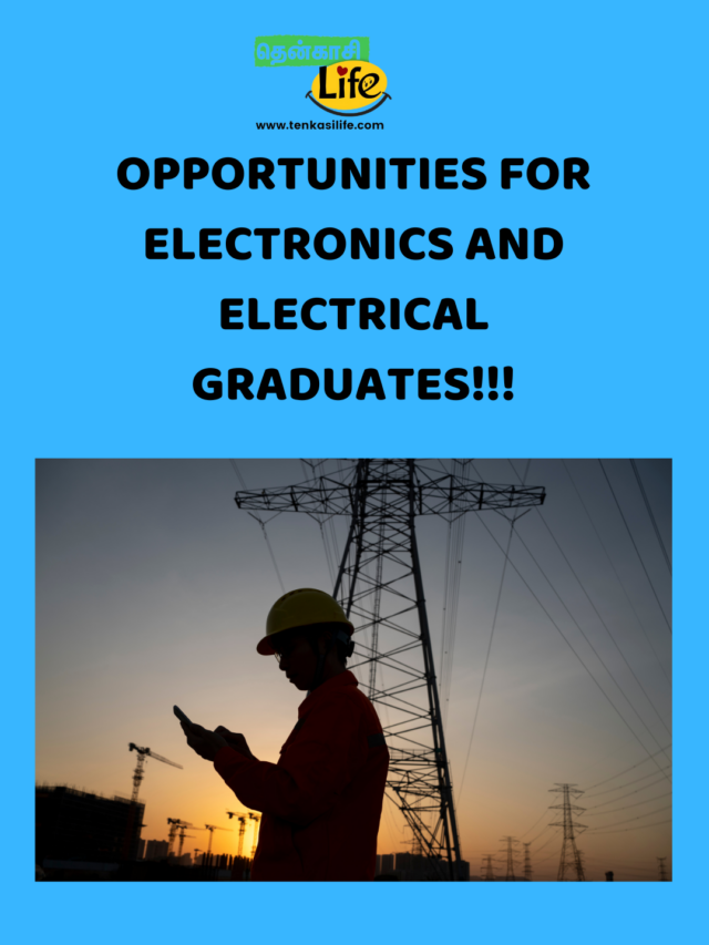 Opportunities for Electronics and Electrical Graduates!!!