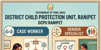 Ranipet District – District Child Protection Unit hiring for various posts DCPU Recruitment Ranipet