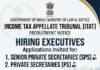 Income Tax Appellate Tribunal hiring Sr. Private Secretaries and Private Secretaries Secretary
