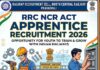 RRC NCR Act Apprentice Recruitment 2026