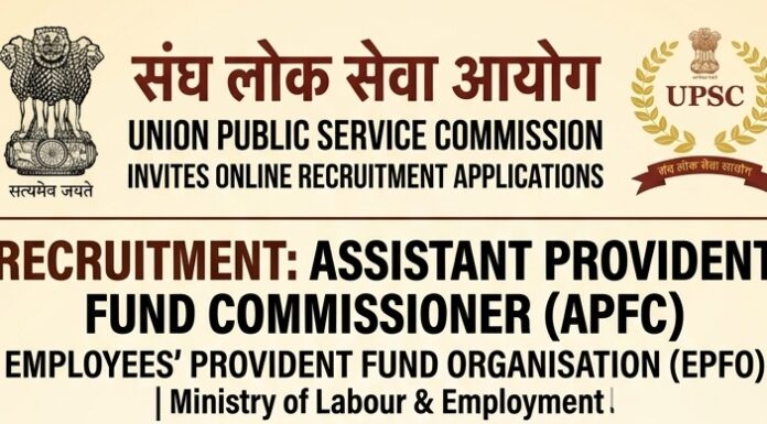 UPSC Assistant Provident Fund Commissioner Recruitment