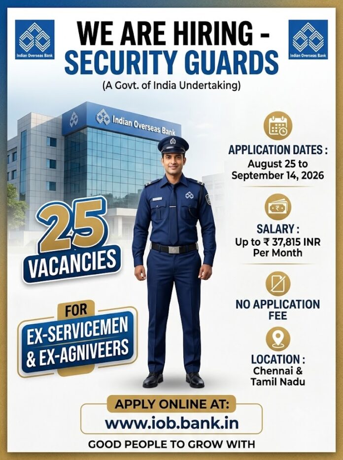 IOB Security Guard recruitment
