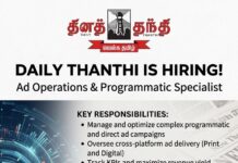 Daily Thanthi hiring Ad Operations Daily Thanthi hiring Ad Operations and Programmatic Specialist