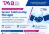 TMB hiring Senior Relationship Manager