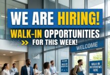 This Week’s Walk-In Job Openings!