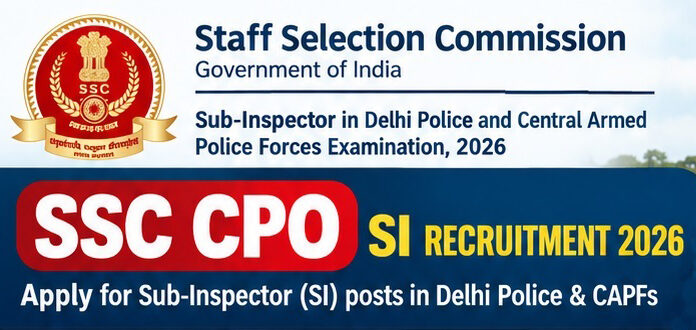SSC CPO SI Recruitment 2026