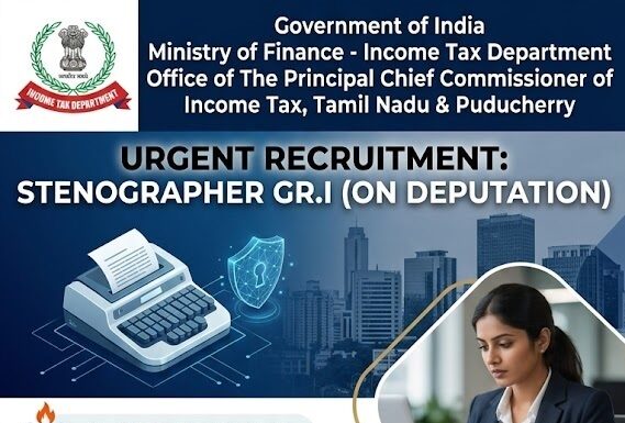 Income Tax Department Tamil Nadu Puducherry Stenographer Recruitment 2026