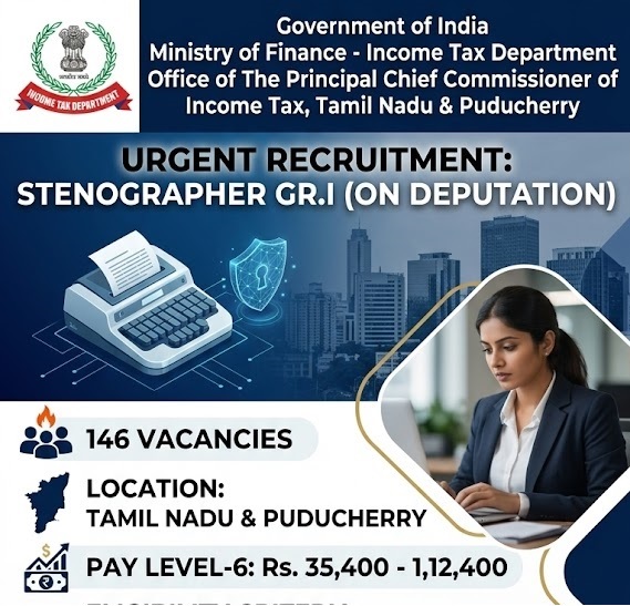 Income Tax Department Tamil Nadu Puducherry Stenographer Recruitment 2026