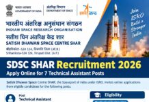 ISRO SDSC SHAR Recruitment 2026 ISRO SDSC SHAR Recruitment 2026 – Technical Assistant and other vacancies